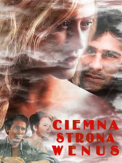 Ciemna strona Wenus un film de 1998 Télérama Vodkaster