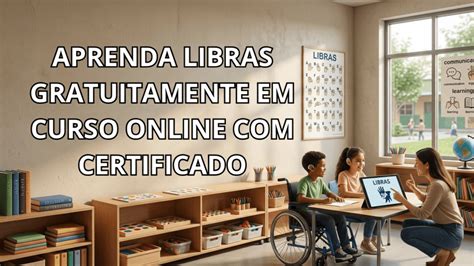 Sesi Curso De Libras Gratuito - Curso gratuito de Libras oferece certificado e inscrições abertas para ...