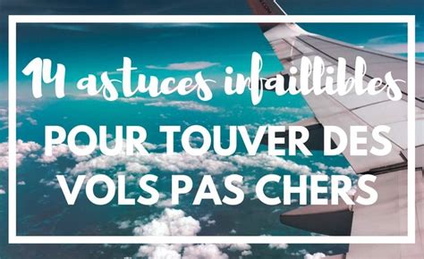 Comment Trouver Un Billet Davion Pas Cher Conseils And Astuces