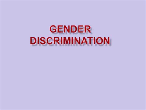 Gender Discrimination Ppt Ppt