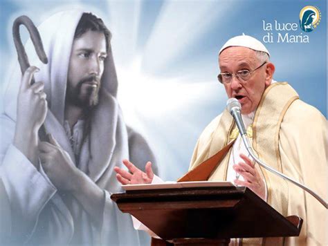 Vangelo Di Oggi Luca 3 1 6 Commento Papa Francesco