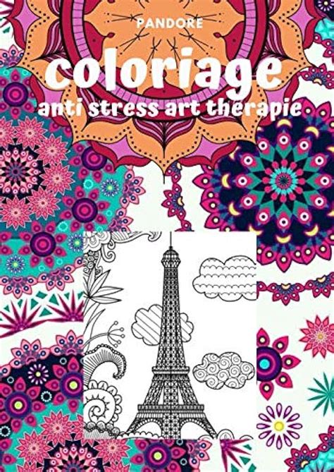 Coloriages Anti Stress Pour Qui Et Pourquoi Livres Coloriages