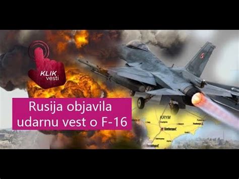 Rusija Objavila Udarnu Vest O F 16 YouTube