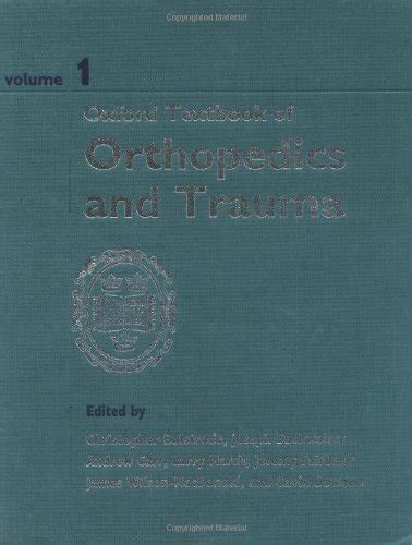 Oxford Textbook Of Orthopedics And Trauma 3 Bulstrode Christopher