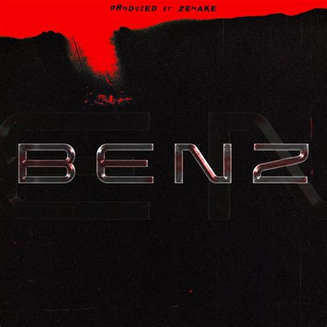 Zenake Benz Lyrics Genius Lyrics