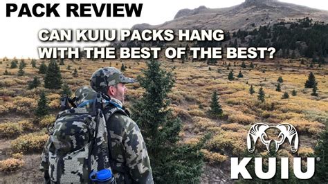 Kuiu Packs How Do They Compare Best Of The Best Pack Review Youtube