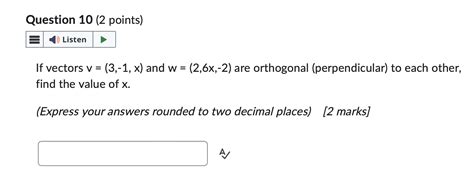 Solved If Vectors V X And W X Are Orthogonal Chegg