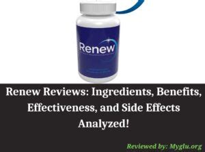 Renew Reviews: Ingredients, Benefits, Effectiveness, and Side Effects ...