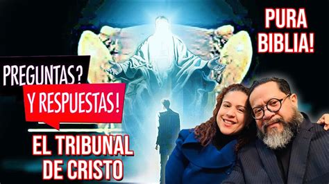 Por Qu Dios Juzgar Seg N Sus Obras A Los Creyentes En El Tribunal De