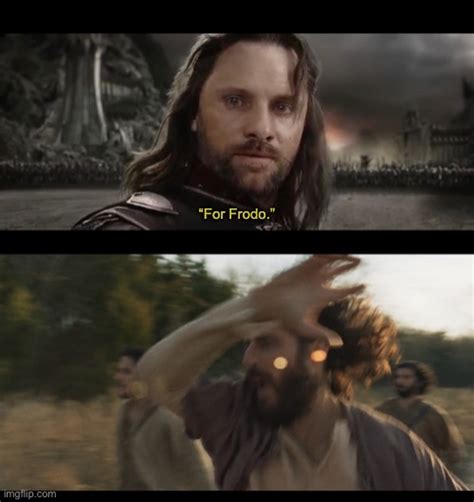 Image Tagged In The Chosen Crossover Crossover Memes Aragorn Lord Of