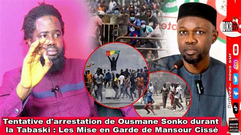 Tentative D Arrestation De Ousmane Sonko Durant La Tabaski Les Mise