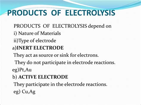 Ppt Electrolysis Products Of Electrolysis Powerpoint Presentation Free Download Id9117814