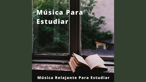 Música Para Estudiar Youtube Music