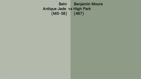 Behr Antique Jade Ms Vs Benjamin Moore High Park Side By