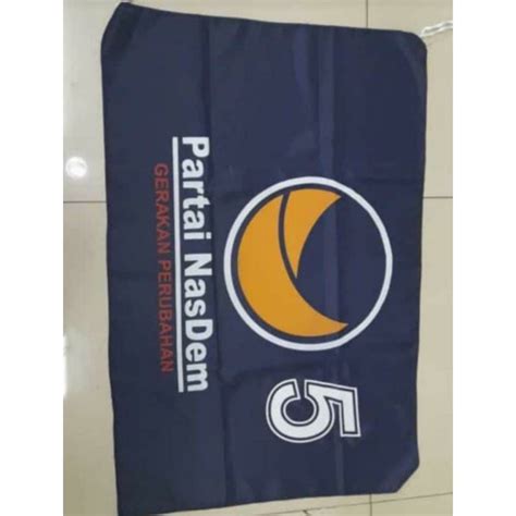 Jual Bendera Partai Nasdem Ukuran X Isi Pcs Dan Pcs Shopee