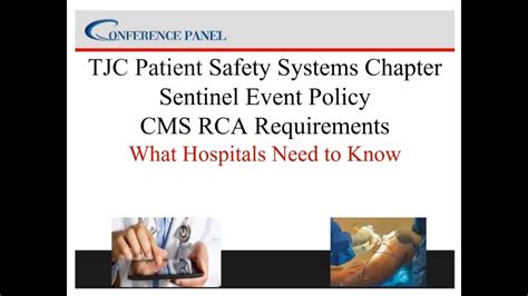 TJC Patient Safety Systems Chapter Sentinel Event Policy And CMS RCA