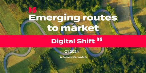 Emerging Routes To Market Digital Shift Q1 2024