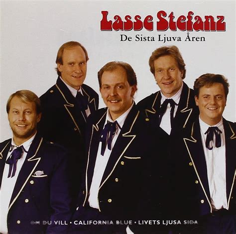 Lasse Stefanz De Sista Ljuva Aren Music