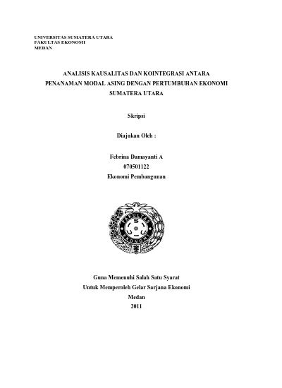 Analisis Kausalitas Dan Kointegrasi Antara Penanaman Modal Asing Dengan