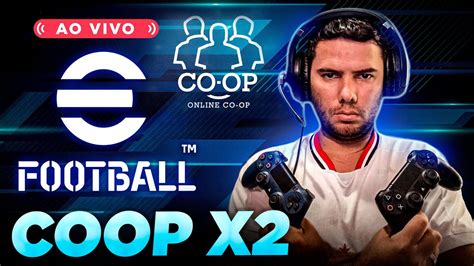 Efootball 2024 terça de muito co op e resenha colanalive 800 YouTube