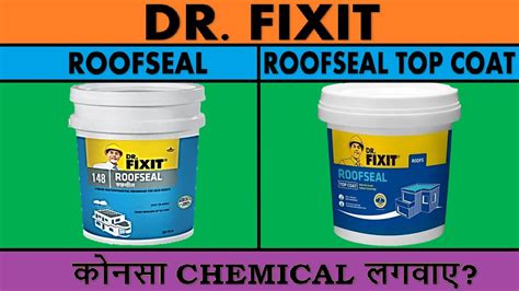 Dr Fixit Roofseal Vs Dr Fixit Roofseal Top Coat Dr Fixit Roof Seal Range Waterproofing