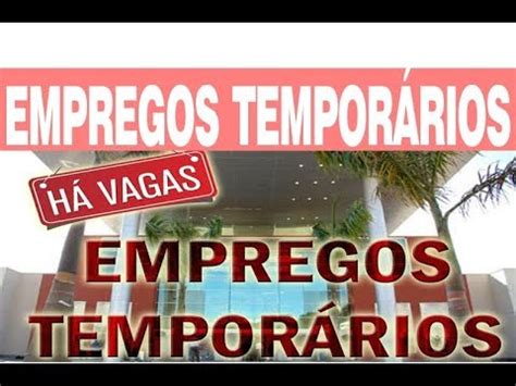 Empregos Temporários 2024 Vagas Regras e Como Funciona YouTube