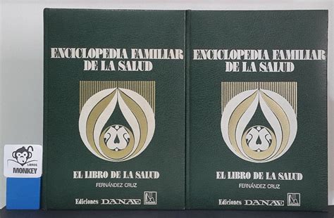 El Libro De La Salud I Y Ii Dos Vol Menes Enciclopedia Familiar De La