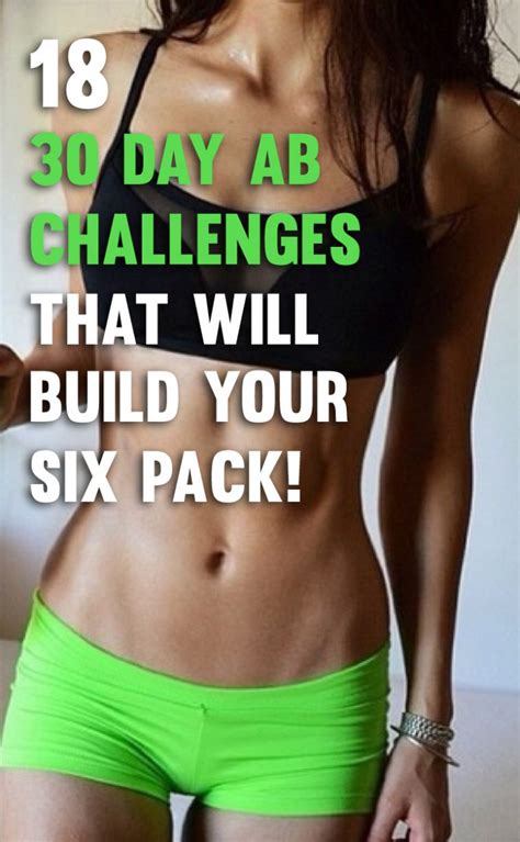 18 30 Day Ab Challenges That Will Help Build Your Six Pack Like Crazy