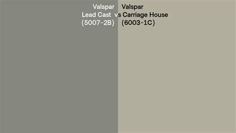 Valspar Lead Cast Vs Carriage House Side By Side Comparison