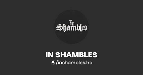 In Shambles Instagram Facebook Linktree