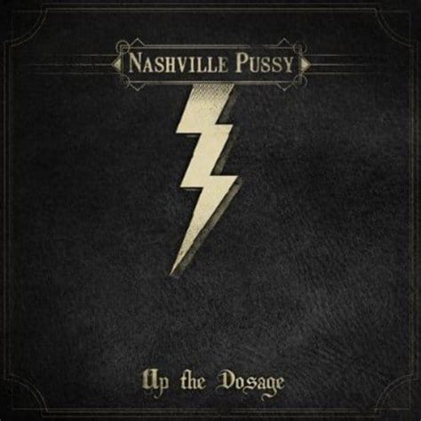 Nashville Pussy Toute L Actu Du Groupe De Rock