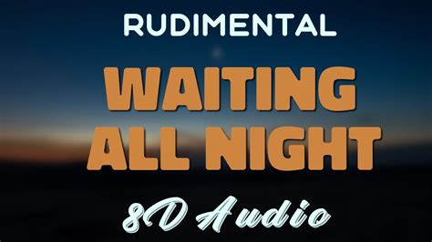 Rudimental Feat Ella Eyre Waiting All Night 8D AUDIO YouTube