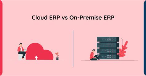 Cloud ERP Vs On Premise ERP