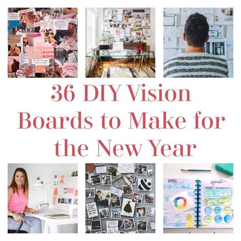 36 DIY Vision Boards To Make For The New Year Vision Board Diy