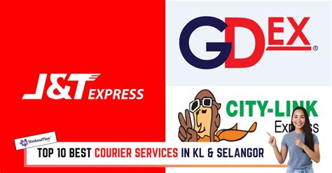 Top 10 Best Courier Services In Kl And Selangor 2024 Efficient