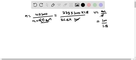 Solved Concentrated Hcl Is By Mass And Its Density Is G Ml A