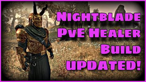 Eso Magicka Nightblade Healer Pve Build Build Updated Youtube