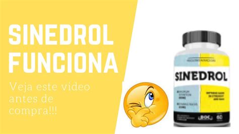 SINEDROL Sinedrol SUPLEMENTO Funciona mesmo VEJA ESTE VÍDEO YouTube