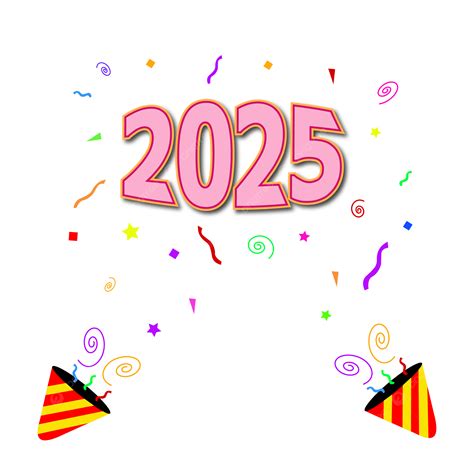 Confetti 2025 Vector Png Vector Psd And Clipart With Transparent