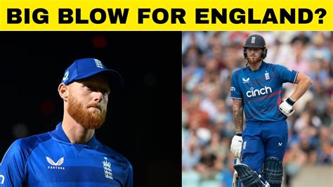 World Cup Flash Ben Stokes To Miss Opening Game Vs Nz Sports Today