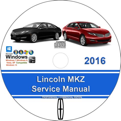 Lincoln Mkz 2016 Factory Service Repair Manual Manuals For You