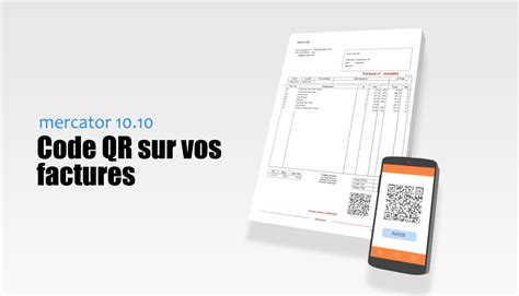 Placez Un Code Qr Sur Vos Factures Pour Faciliter Le Paiement Par Vos