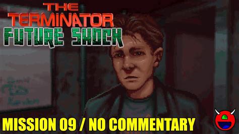 The Terminator Future Shock Dosbox Mission 09 No Commentary