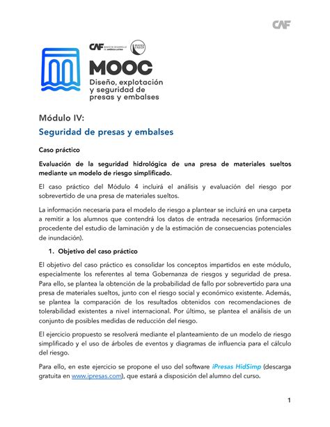 Caso Practico Mod 4 Presas Módulo IV Seguridad de presas y embalses