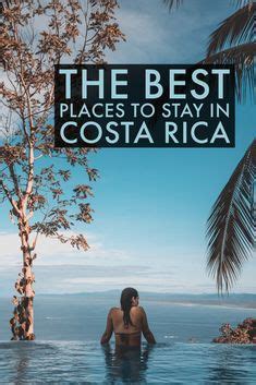 Coolest Places To Stay In Costa Rica In Costa Rica Travel