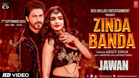 Jawan Song Zinda Banda Shahrukh Khan Deepika Anirudh Zinda