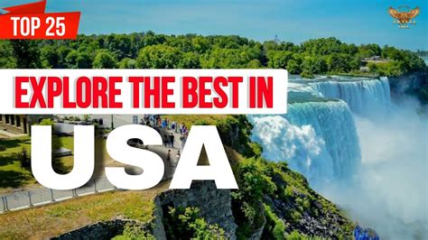 Top 25 Best Places to Visit in The USA | Travel Guide - EscapeSoul