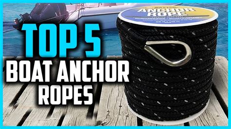 Top 5 Best Boat Anchor Ropes For 2024 Youtube