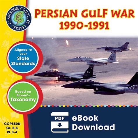 Persian Gulf War (1990-1991) - Grades 5 to 8 - eBook - Lesson Plan - CCP Interactive