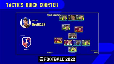 Tactics Quick Counter Oreld123 Top 3 Ranking Global Efootball 2022